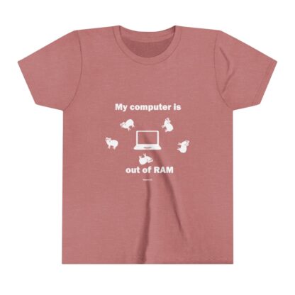 MY COMPUTER IS OUT OF RAM Youth Short Sleeve Tee - Image 3