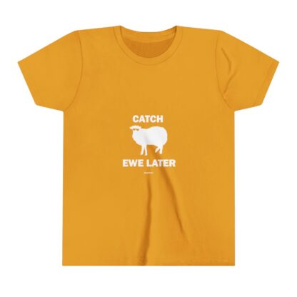 CATCH EWE LATER Youth Short Sleeve Tee - Image 5